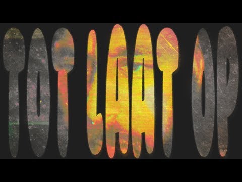 Le Seton - Tot Laat Op (Lyric Video)