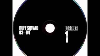 RUFF SQWAD - DEJA VU FM, 2003