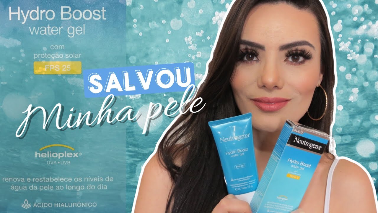 NEUTROGENA HYDRO BOOST WATER GEL - HIDRATANTE FACIAL | Resenha