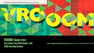 King Crimson VROOOM (Double Trios)