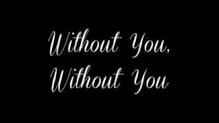 Without You By: Motley Crue (Lyrics)