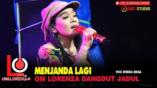 Download lagu MENJANDA LAGI WINDA EKSA OM LORENZA DANGDUT JADUL INDONESIA TERBARU 2025 mp3