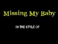 Missing My Baby By Amani with Lyrics Cloudnine ...