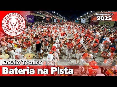 Unidos de Padre Miguel 2025 | Pista - Ensaio Técnico | Samba ao vivo - #ET25