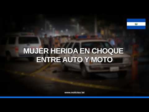 Accidente vial deja mujer hospitalizada en Apopa // Noticias.lat
