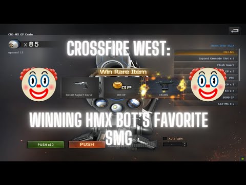 CrossFire West: Getting HMX Bot's Favorite SMG | Crate Opening | CBJ-MS