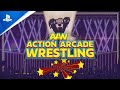 Action Arcade Wrestling - Launch | PS4