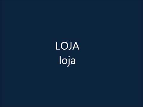 Loja - LOJA