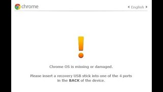 Chrome OS Missing or Damaged