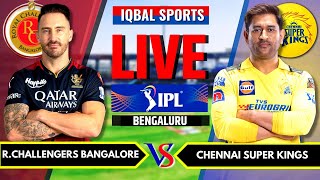 RCB vs CSK Live Scores & Commentary | IPL Live 2023 | Bangalore vs Chennai Live Scores & Commentary