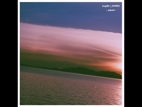 Arbour - Sights & Sounds LP [Chillhop/Beats/Lofi]