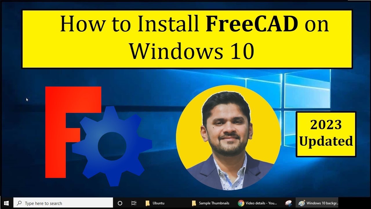 How to Install FreeCAD on Windows 10 | Complete Installation