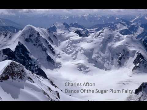 Charles Afton - Dance Of The Sugar Plum Fairy