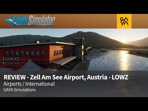 Zell Am See Airport LOWZ msfs addon Scenery Review MSFS 2020 in the Alps Austria Before/After