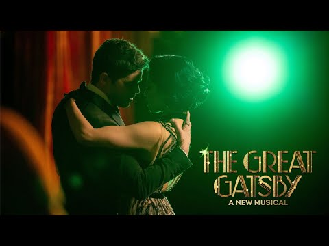 For Her/My Green Light - The Great Gatsby on Broadway