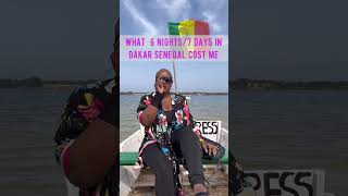 What did it cost? Dakar Senegal #solotravel #traveltips #dakar