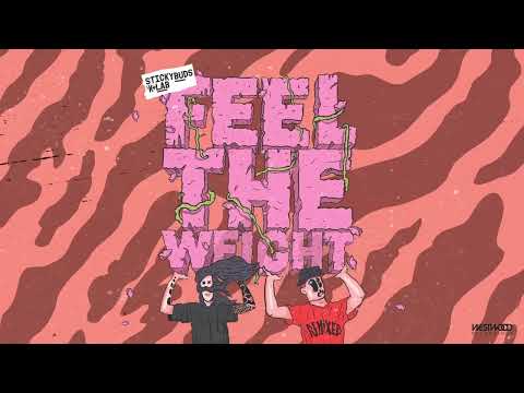 Stickybuds x K+Lab - Feel The Weight (Beat Le Juice Remix)