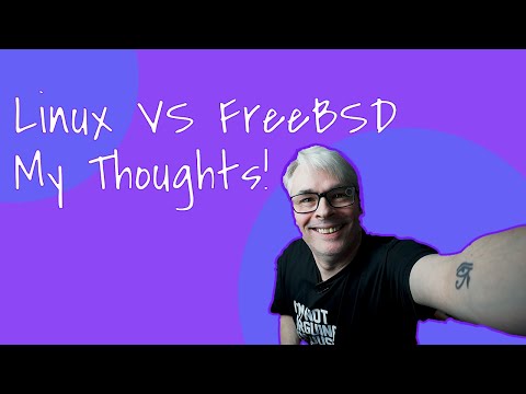 Linux vs FreeBSD? My thoughts on the debate!