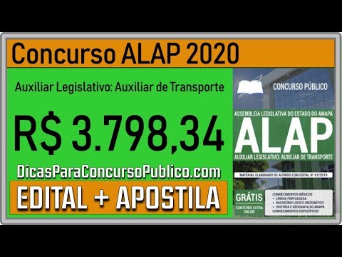 Edital Concurso Público ALAP 2020 - Apostila Para Auxiliar Legislativo - Auxiliar de Transporte