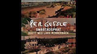 Per Gessle Duett Med Lars Winnerbäck – Småstadsprat