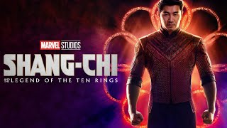 Shang-Chi and the Legend of the Ten Rings 2021 Ful