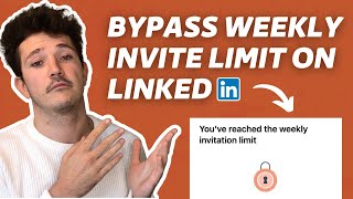 How to Bypass LinkedIn Weekly Invite Limit? [3 Hacks for 2023] - Avoid Connection Request Limitation