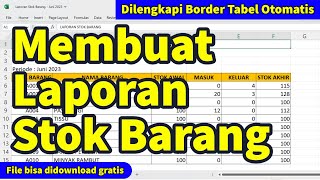Download lagu Membuat Laporan Stok Barang di Microsoft Excel mp3