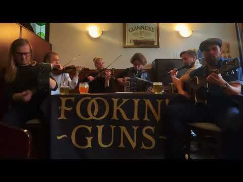 Fookin' Guns - Fookin' Guns - Morrison's Jig/Drowsy Maggie