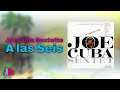 Joe Cuba Sextette - A las Seis (Audio Oficial)