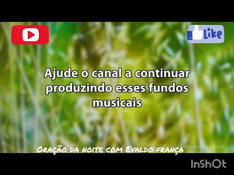 Oração da noite com Evaldo frança