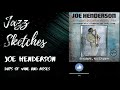 Joe Henderson · Days Of Wine And Roses