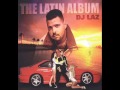 DJ_Laz - Ki Ki Ri Bu - The Latin Album