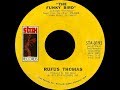 Rufus Thomas ‎– The Funky Bird ℗ 1973
