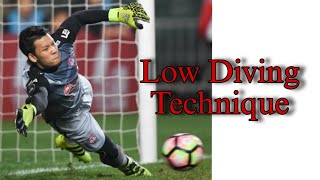 เทคนิคการพุ่งรับลูกเรียดของผู้รักษาประตู / Low Diving Technique | กวินทร์ ธรรมสัจจานันท์
