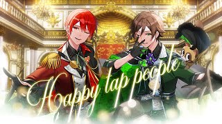 Happy tap people/うらたぬき&となりの坂田。