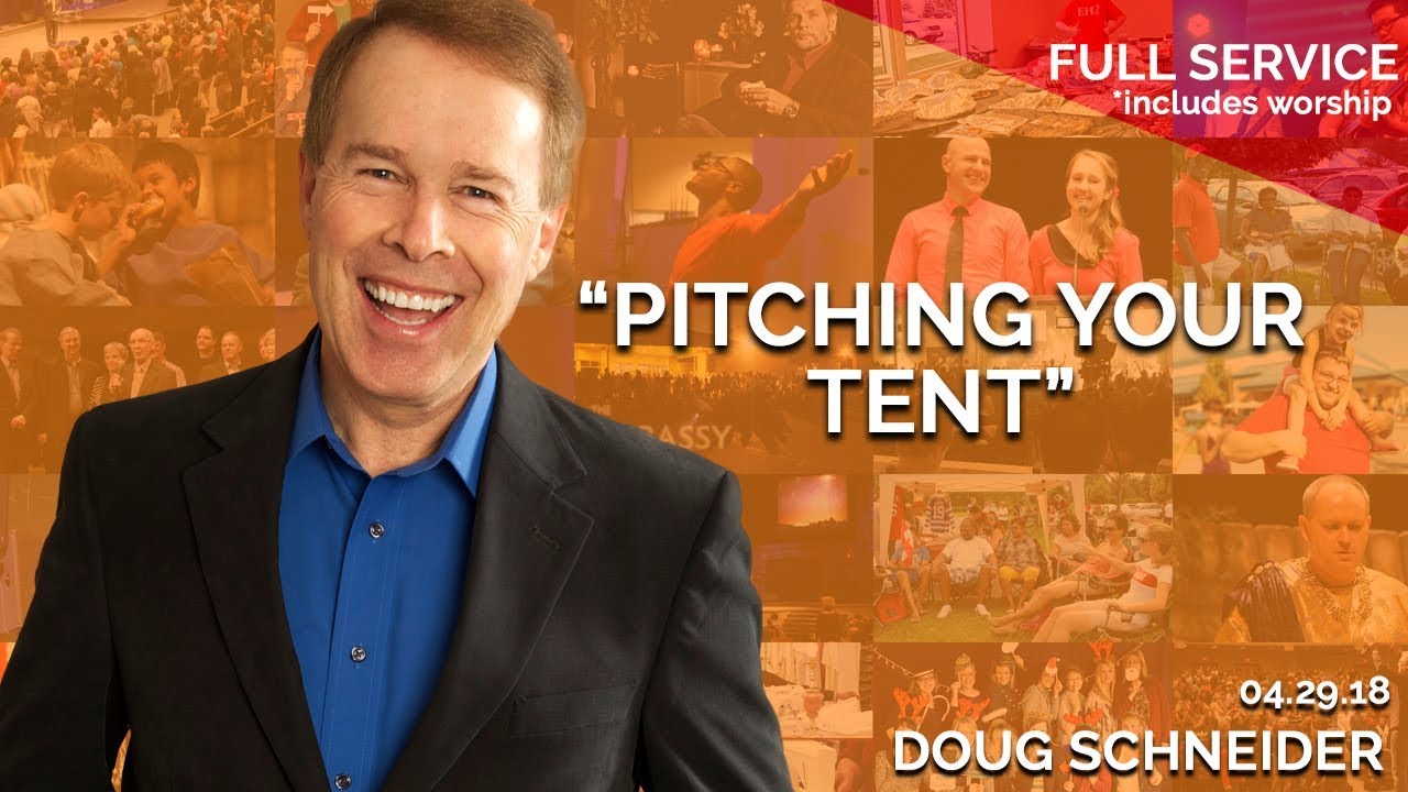 Pitching Your Tent | April 29th 2018 – FULL SERVICE