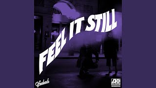 Feel It Still (Ofenbach Remix)