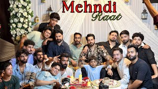 My Mehndi Raat | Full Vlog #syedtauq