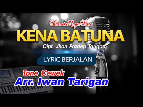 Karaoke Lagu Karo Kena Batuna Tone Cewek