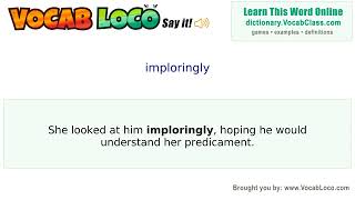 Video thumbnail for imploringly