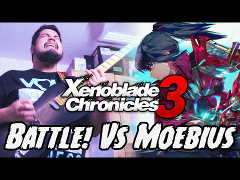 Xenoblade Chronicles 3 - Battle! Vs Moebius || Progressive Metal Cover || MDXD