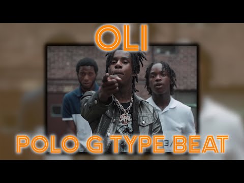 Oli - Polo G Type Beat