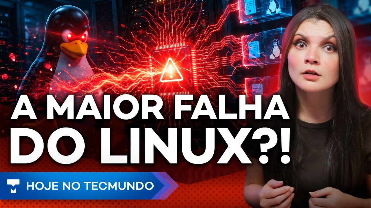 FALHA NO LINUX FICOU ESCONDIDA POR 16 ANOS! WHATSAPP TERÁ NUVEM PRÓPRIA! FIM DE ANÚNCIOS NO W11 E +