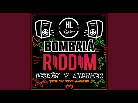 Bombala Riddim