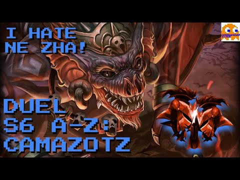 SMITE Season 6 Duel A-Z: CAMAZOTZ | NE ZHA IS A DUMB CHARACTER AND I HATE HIM!