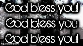 God Bless You - Black Veil Brides (FULL) Lyrics