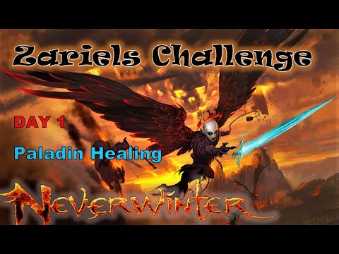 NEW Trial Zariel - Paladin Healing - 1st day on Preview - Neverwinter Mod 19