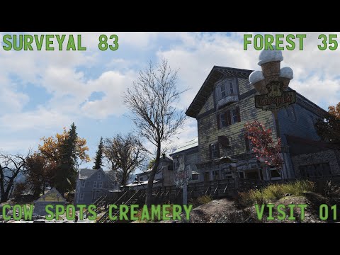 Fallout 76 Surveyal Project 83 - Forest 35 - Cow Spots Creamery