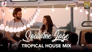 Sawarne Lage – Tropical House Mix | Mitron | Jackky Bhagnani | Kritika Kamra