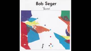 (HQ) Robert Clark ''Bob'' Seger - Seen A Lot Of Floors (1974)